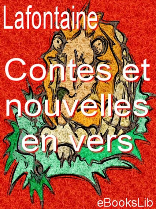 Title details for Contes et nouvelles en vers by La Fontaine - Available